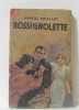 Rossignolette. Priollet Marcel