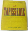 La tapisserie. Lejard André