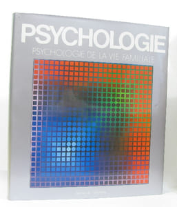 Encyclopédie de la psychologie en 4 volumes - psychologie sociale - autour de la psychologie - psychologie et pédagogie - psychologie de la vie familiale
