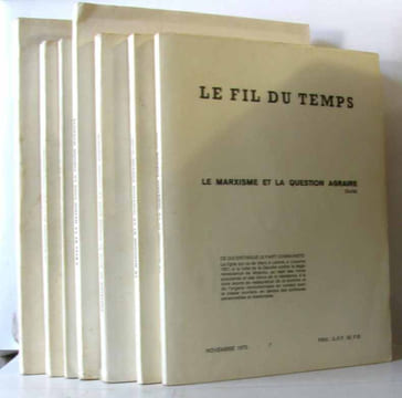 Le fil du temps 7 numéros (1967-1970) voir descriptif complet).: la nation et l'état belge n°1 dec. 1967 + le marxisme et la question agraire n°2 juin ...