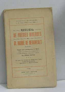 Recueil de poésies diverses de m.robbé de beauveset. Dufay Pierre