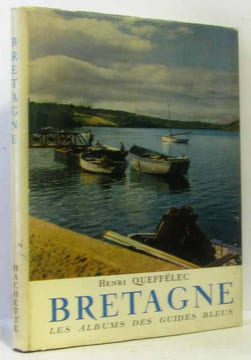 Bretagne - les albums des guides bleus. Queffélec