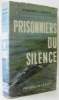 Prisonniers du silence. Beach