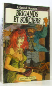Brigands et Sorciers