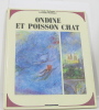 Ondine et Poisson Chat. Morhange Claude  Wainhouse Cassandra (illustrations)