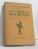 Les caprices de miss bennett (les meilleurs romans étrangers". Wodehouse P.g