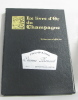 Le livre d'or du champagne. Depoivre Eric Collard Dominique