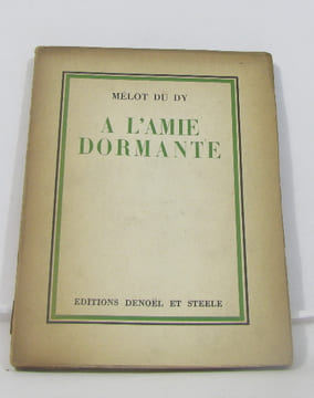 À l'amie dormante. Du Dy Mélot