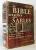 La bible arrachée aux sables. Keller