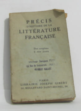 Précis d'histoire de la littérature française des origines à nos jours. Thévenot Georges
