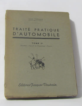 Traité pratique d'automobile tome deuxième. Tabouelle Léonce