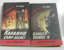 Kapanho camp secret - danger : bombe N. Ribes F.h