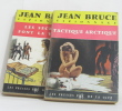 Tactique arctique - les secrets font la valse. Bruce Jean