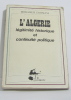 L'algérie légitimité historique et continuité politique. Dahmani Mohamed