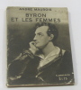 Byron et les femmes. Maurois André