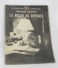 Le noeud de vip&egrave;res. Mauriac Fran&ccedil;ois