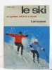 Le ski et autres sports d'hiver. Lang Serge
