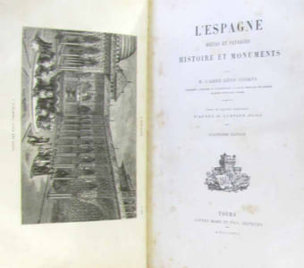 L'Espagne moeurs et paysages histoire et monuments (4e édition)