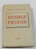 Double prison. Fabre-luce Alfred