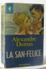 La san-felice. Dumas Alexandre