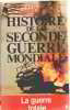 Histoire De La Seconde Guerre Mondiale. Hart Liddell