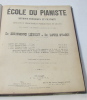 École du pianiste méthode théorique et pratique. Dr Louis Stark Dr.sigismond Lébert