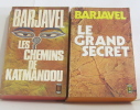 Lot de 2 livres Les chemins de katmandou - le grand secret. Barjavel