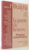 La guerre du Kossovo - mensonges désinformations - hors série n°2 juin 1999 - revue politique historique et littéraire. Collectif