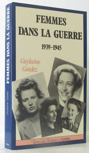 Les femmes dans la guerre 1939 1945