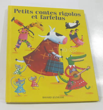Petits contes rigolos et farfelu. Collectif