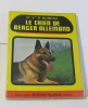 Le chien de berger allemand. Dr Vre R.blineau