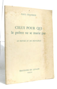 Celui pour qui le prêtre ne se marie pas