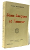 Jean-jacques et l'amour. Margueritte Victor