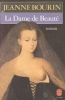 La Dame De Beaute. Bourin Jeanne