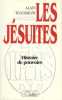 Les Jesuites/ histoire et pouvoirs. Woodrow Alain