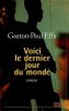 Voici le dernier jour du monde. Gaston-Paul Effa