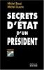 Secrets d'etat d'un president. Guerin Bassi Michel