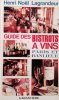 Guide des bistrots à vins de Paris et banlieue. Lagrandeur H