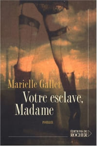 Votre esclave Madame