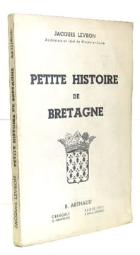 Petite histoire de bretagne. Levron Jacques