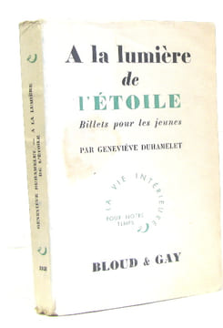 À la lumière de l'étoile billets pour les jeunes. Duhamelet Geneviève