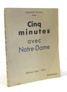Cinq minutes avec notre-dame