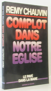 Complot dans notre Eglise
