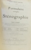 Formulaire complet de Sténographie - système Prévost-Delaunay. Julien Louis