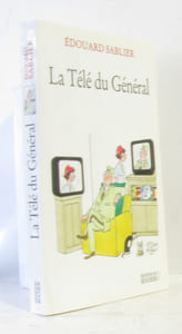 La télé du général : par un gaulliste non alimentaire