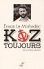 Koztoujours N) 1. Erwan Le Morhedec