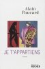 Je t'appartiens. Paucard Alain