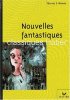 Nouvelles fantastiques. Fouquet Dominique