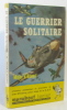 Le guerrier solitaire. Houart  V. Major