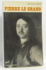 Pierre le Grand. Blanc Simone